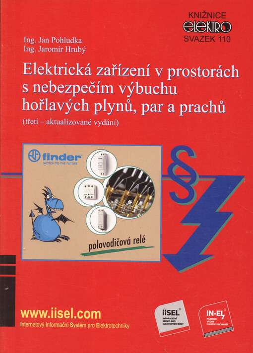 Elektrická zařízení v prostorách s nebezpečím výbuchu hořlavých plynů, par a prachů