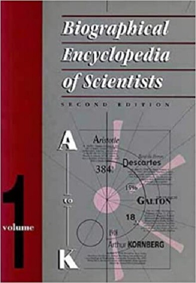 Biographical Encyclopedia of Scientists. Vol. 1, A to K