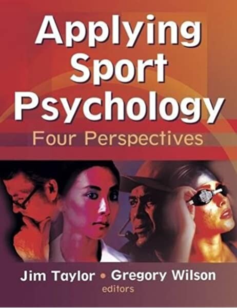 Applying sport psychology : four perspectives