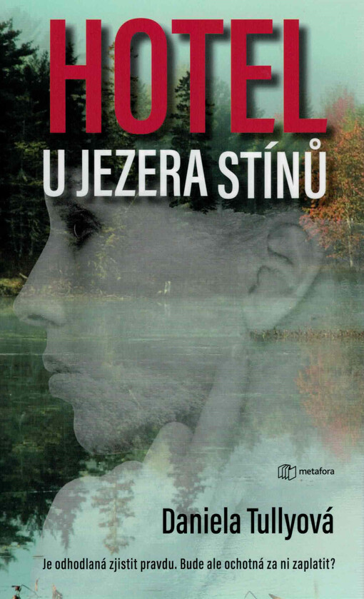 Hotel u Jezera stínů