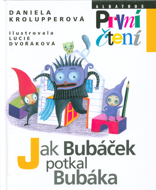 Jak Bubáček potkal Bubáka