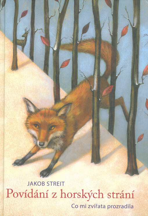 Povídání z horských strání : co mi zvířata prozradila