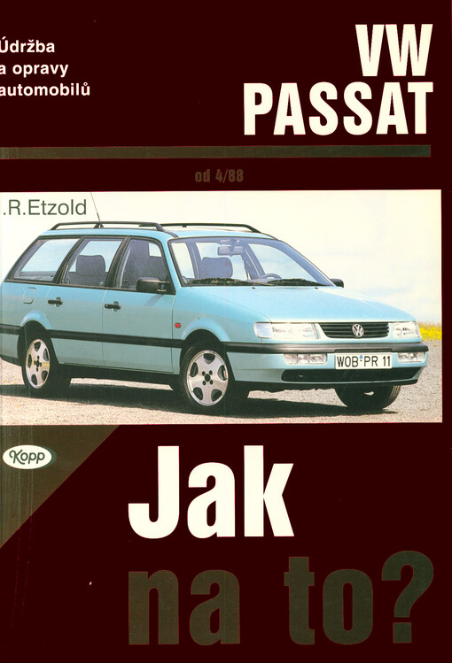 Údržba a opravy automobilů VW Passat-Variant, Passat-Variant diesel od dubna '88