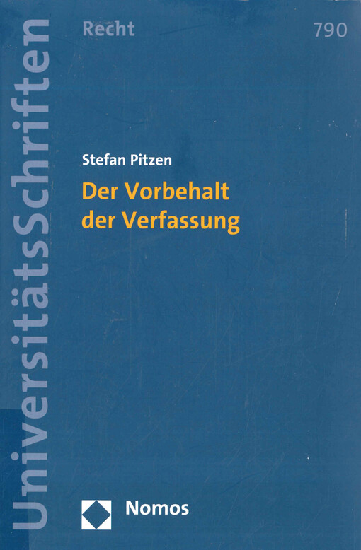 Der Vorbehalt der Verfassung