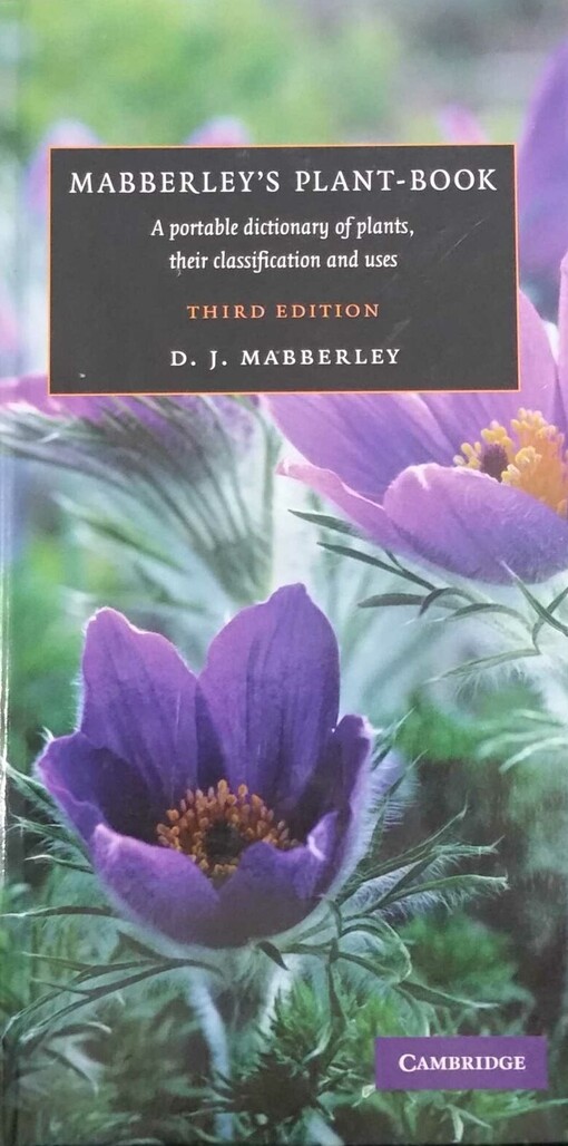 Cambridge University Press Mabberley's Plant-Book - D.J. Mabberley