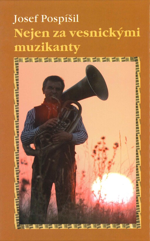 Nejen za vesnickými muzikanty