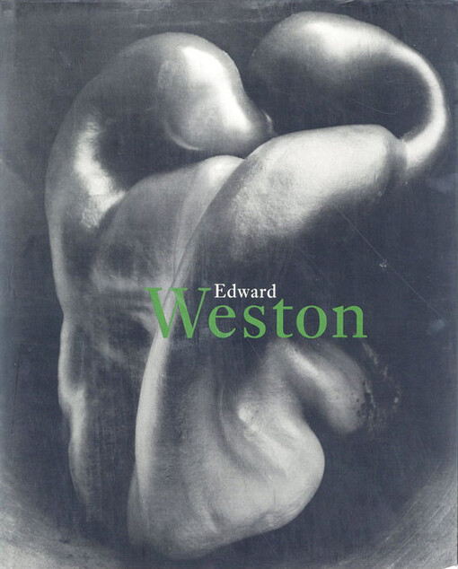 Edward Weston 1886-1958