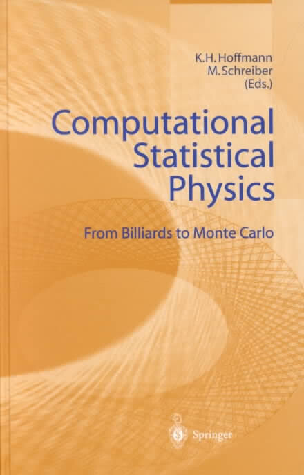 Computational Statistical Physics: From Billards to Monte Carlo