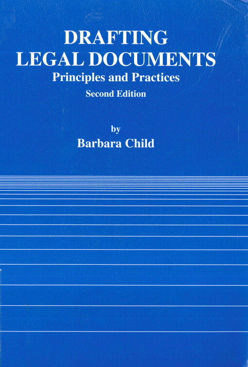 Drafting legal documents : principles and practices
