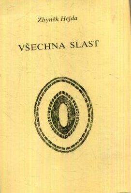 Všechna slast: verše z let 1957-1959