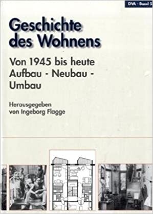 Geschichte des Wohnens