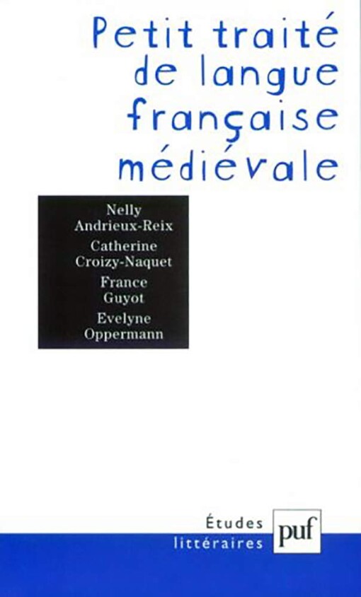 Petit traité de langue française médiévale