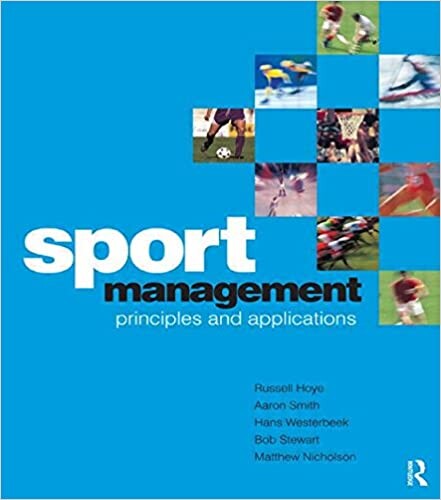 Sport management : principles and applications