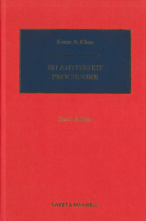 Kerse & Khan on EU antitrust procedure