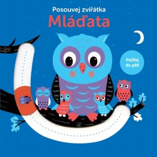 Mláďata : posouvej zvířátka