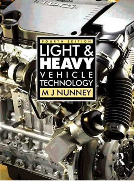 Light and Heavy Vehicle Technology, Fourth Edition