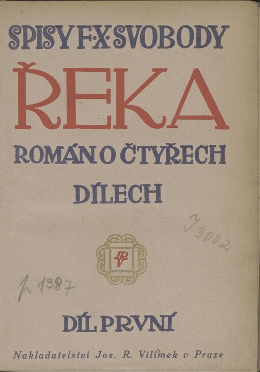 Řeka: román o čtyřech dílech