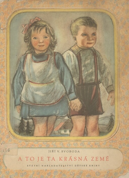 A to je ta krásná země