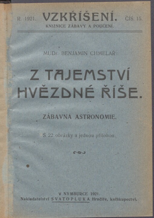 Z tajemství hvězdné říše: zábavná astronomie