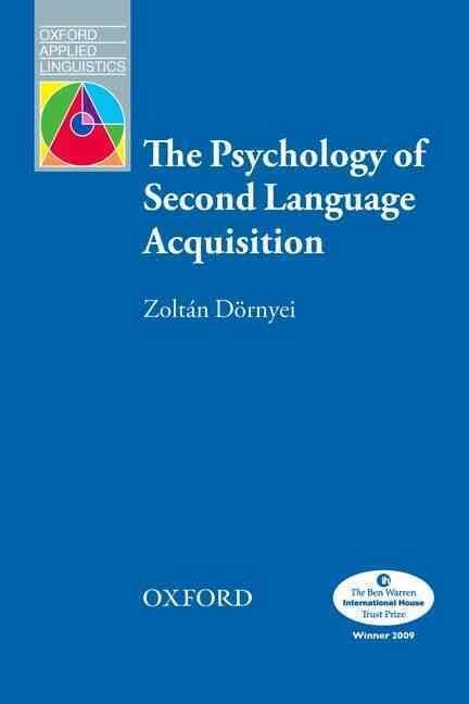 Oxford Applied Linguistics Psychology of Second Language Acquisition - Dornyei, Zoltan