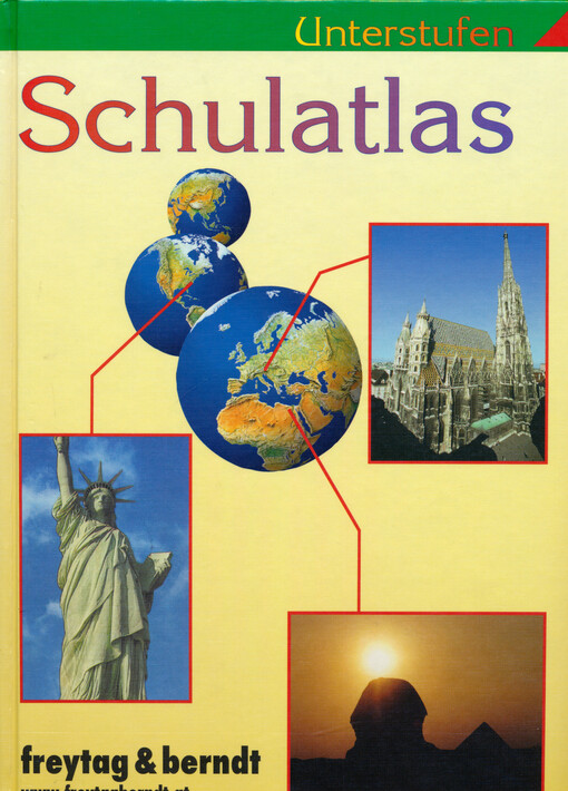 Unterstufen Schulatlas : [Welt-Ländern]