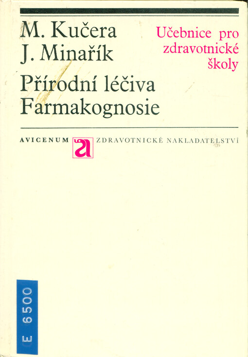 Přírodní léčiva : farmakognosie