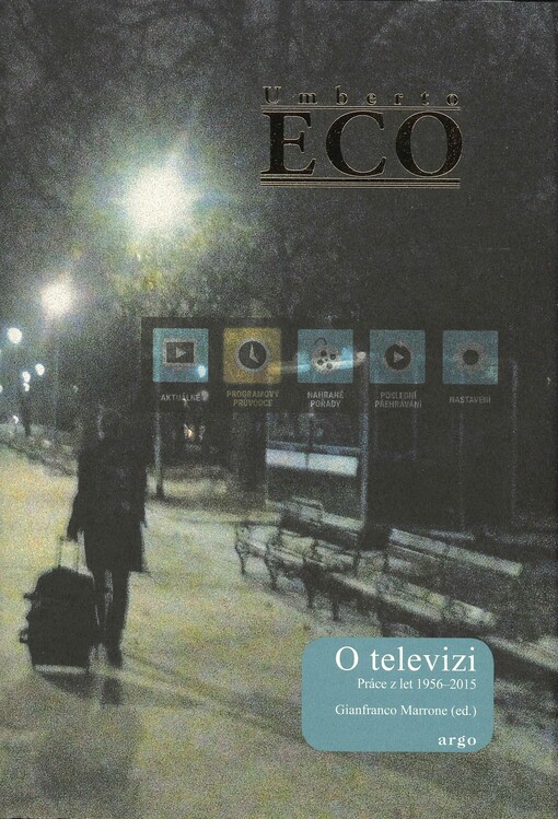 O televizi : práce z let 1956-2015
