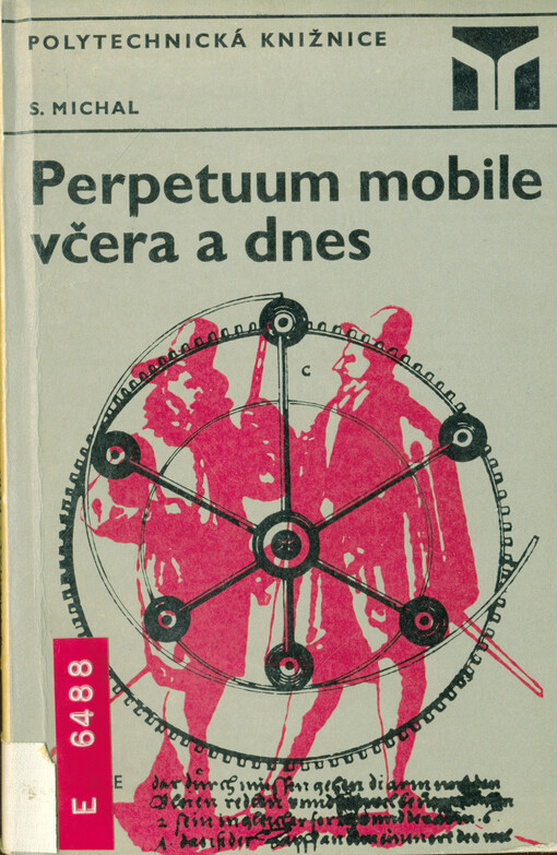 Perpetuum mobile včera a dnes