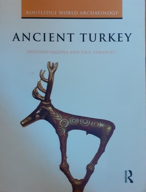 Ancient Turkey (Routledge World Archaeology)
