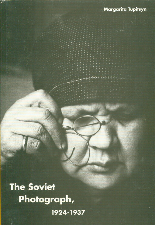 The Soviet photograph, 1924-1937