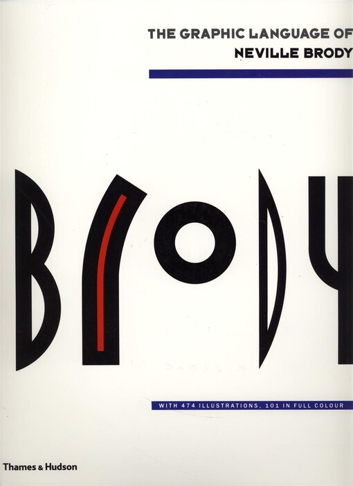The graphic language of Neville Brody. [1]