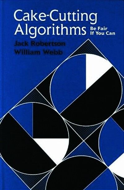 Cake-Cutting Algorithms: Be Fair if You Can