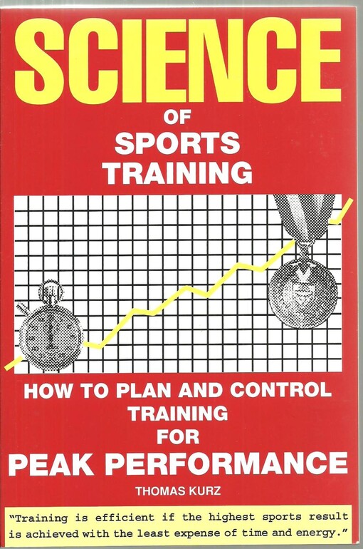 Science of sports training : how to plan and control training for peak performance