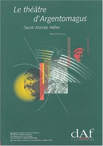Le théâtre d'Argentomagus