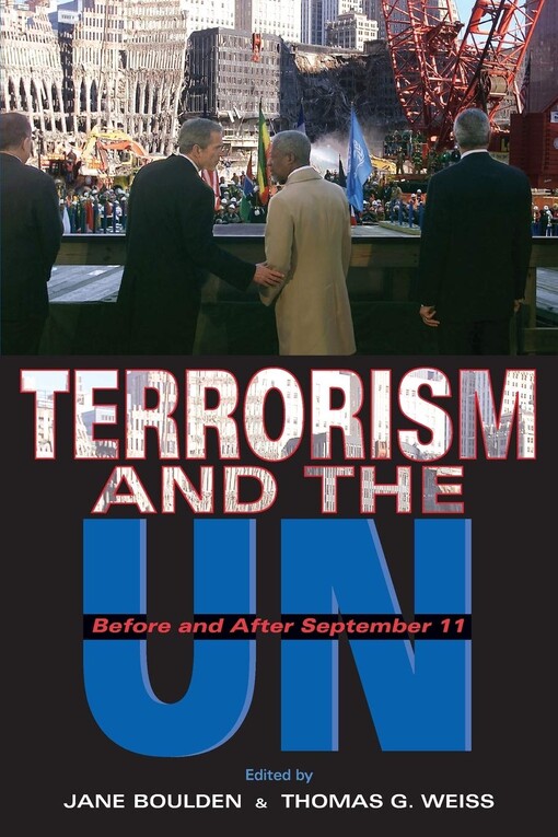 Terrorism and the UN : before and after September 11