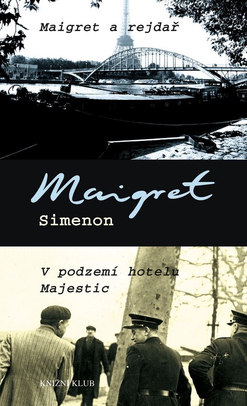 Maigret a rejdař: V podzemí hotelu Majestic