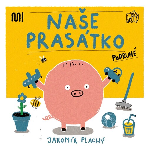 Naše prasátko podruhé 