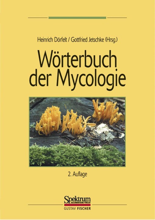 Wörterbuch der Mycologie (German Edition)