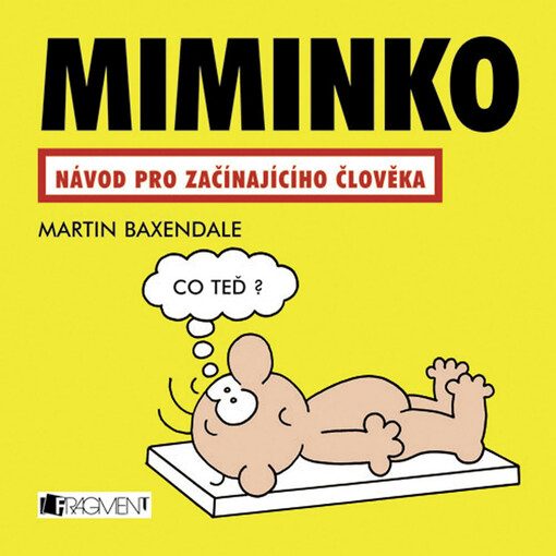 Miminko : návod pro začínajícího člověka