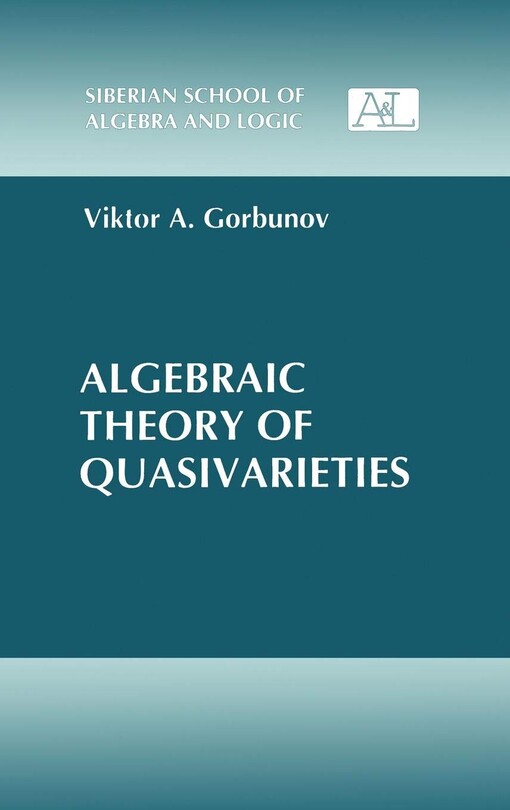 Algebraic theory of quasivarieties