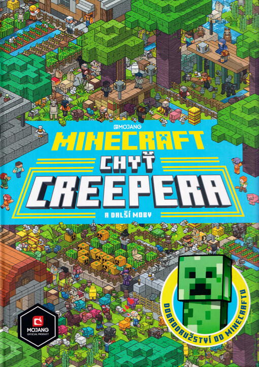 Minecraft : chyť creepera a další moby