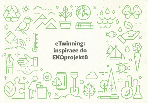 eTwinning: inspirace do EKOprojektů