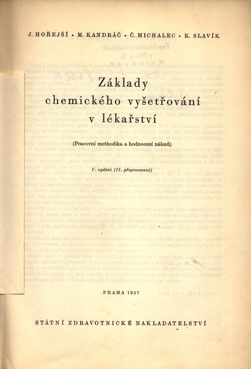 Základy chemického vyšetřování v lékařství: pracovní methodika a hodnocení nálezů
