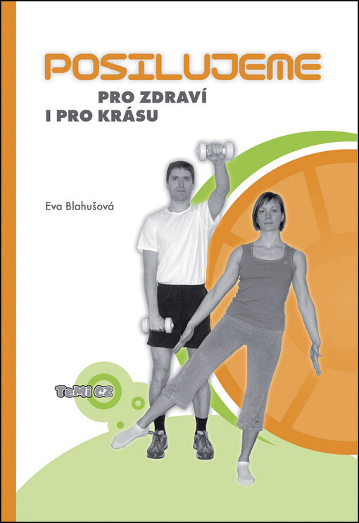 Posilujeme pro zdraví i pro krásu