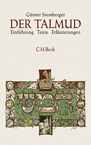 Der Talmud. Einführung. Texte. Erläuterungen.