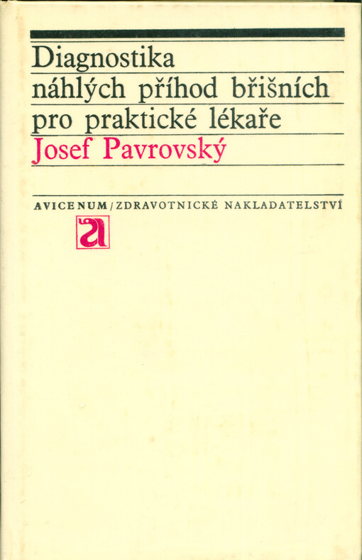 Diagnostika náhlých příhod břišních pro praktické lékaře