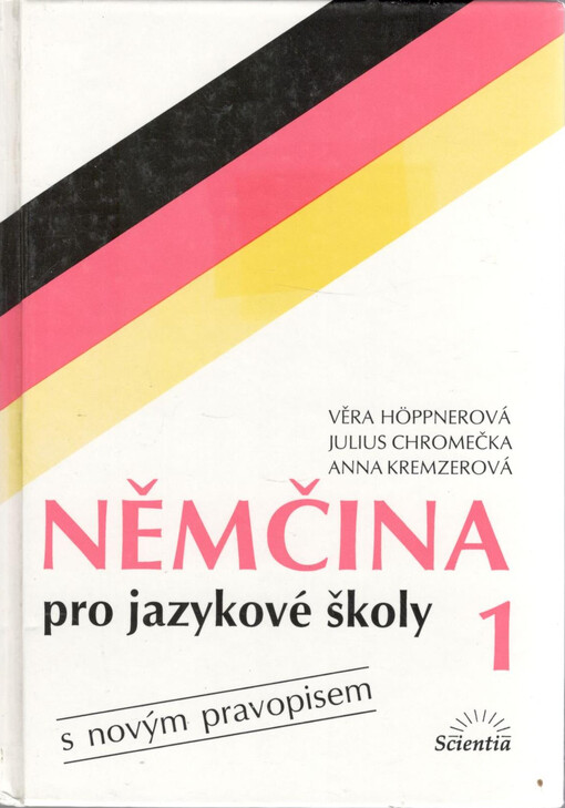 Němčina pro jazykové školy : s novým pravopisem