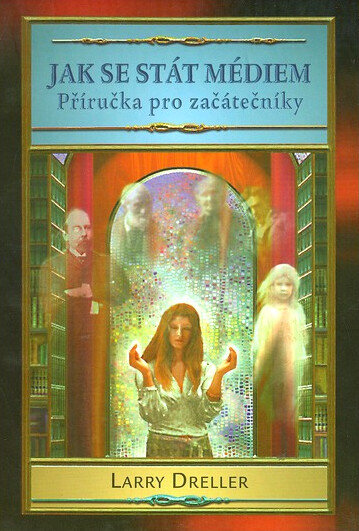 Jak se stát médiem : příručka pro začátečníky