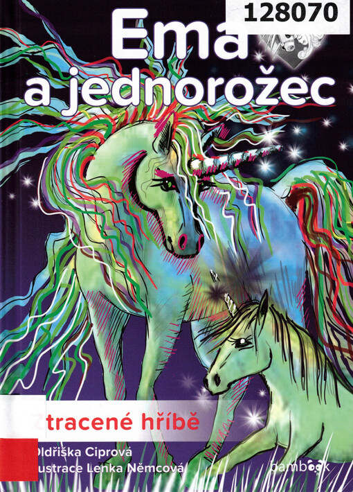 Ema a jednorožec. Ztracené hříbě