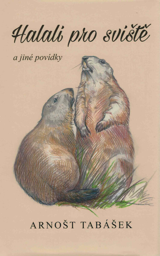 Halali pro sviště a jiné povídky